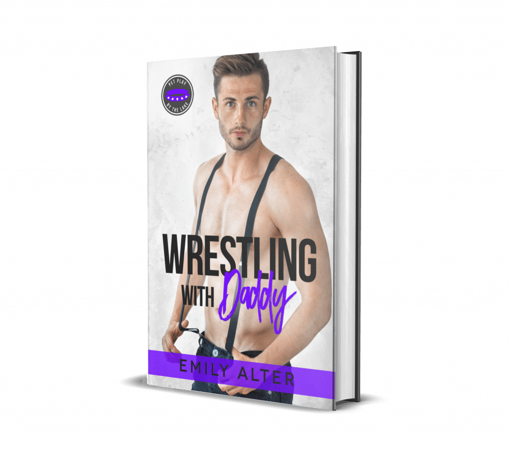 Wrestling with Daddy: gay romance book by Emily Alter